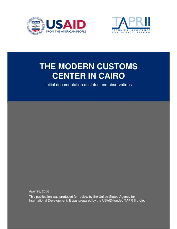 The modern customs center in Cairo : initial documentation of status and observations