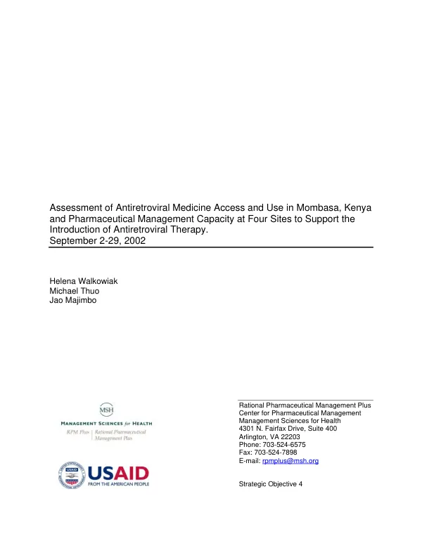 Assessment of antiretroviral medicine access and use in Mombasa, Kenya and pharmaceutical management capacity at four sites to support the introduction of antiretroviral therapy, September 2-29, 2002