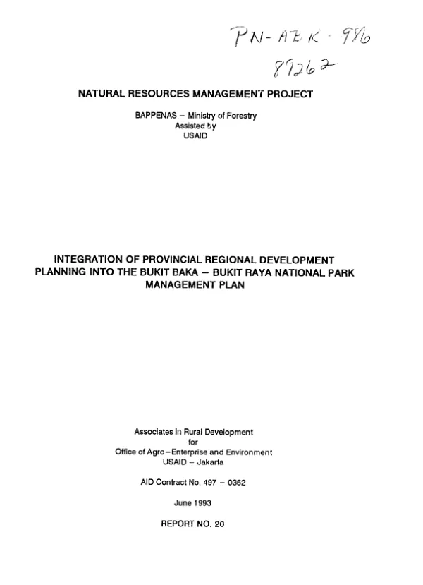 Integration of provincial regional development planning into the Bukit Baka - Bukit Raya National Park management plan