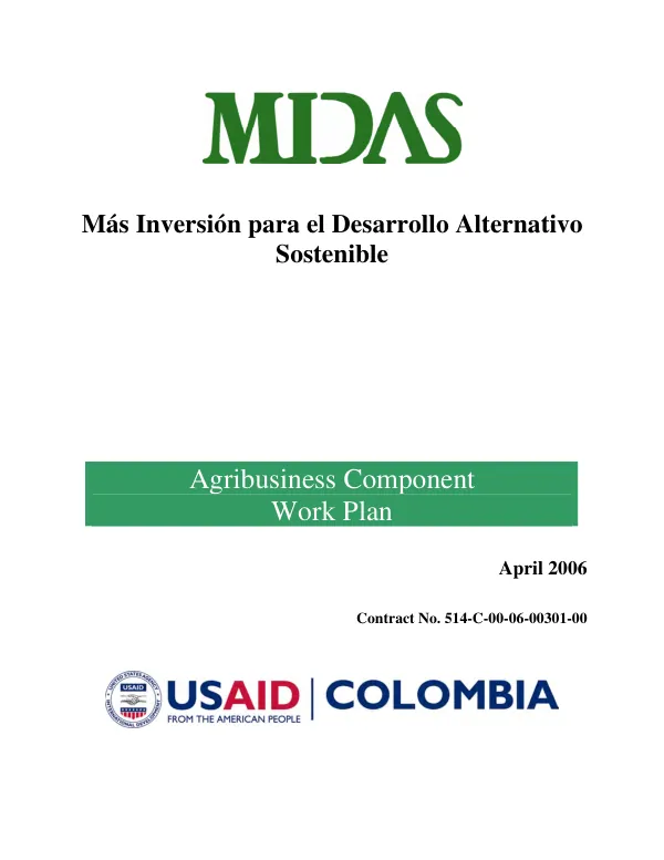 MIDAS : Mas inversion para el desarrollo alternativo sostenible -- agribusiness component work plan