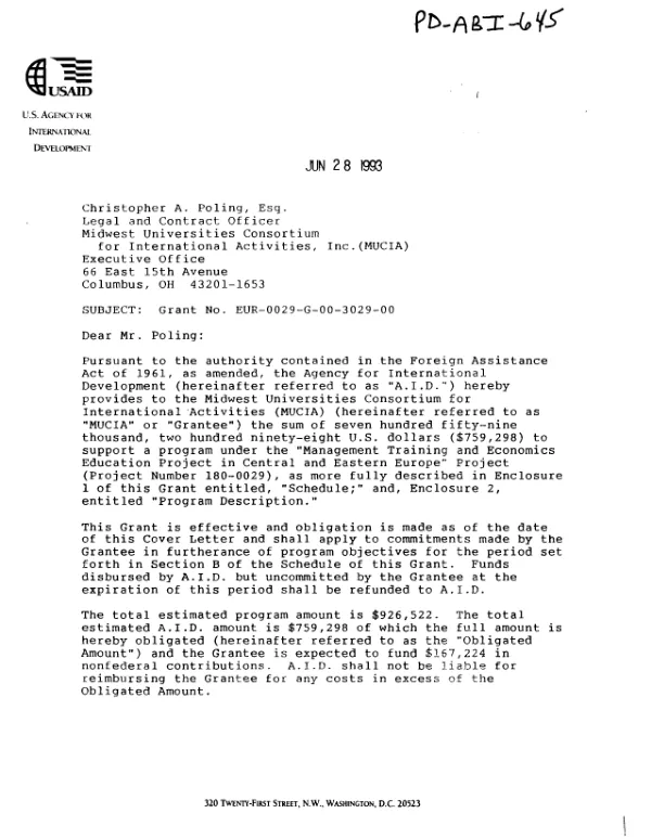 AID grant no. EUR-0029-G-00-3029-00 to Midwest Universities Consortium for International Activities, Inc. (MUCIA) for a professional managers training program in Hungary and Czechoslovakia