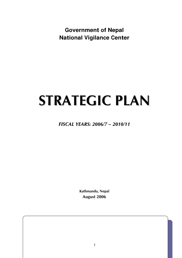 Government of Nepal, National Vigilance Center : strategic plan -- fiscal years 2006/7-2010/11