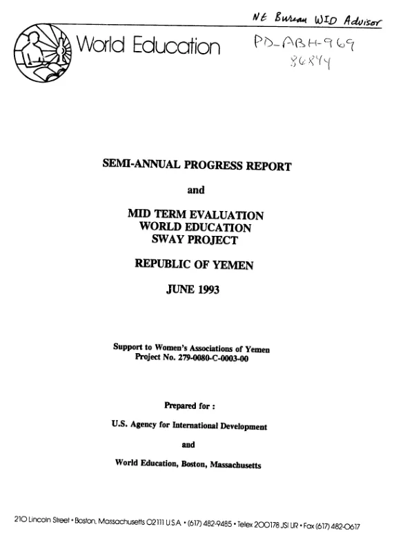 Semi-annual progress report and mid-term evaluation : World Education SWAY (support to women"s associations of Yemen) project, Republic of Yemen