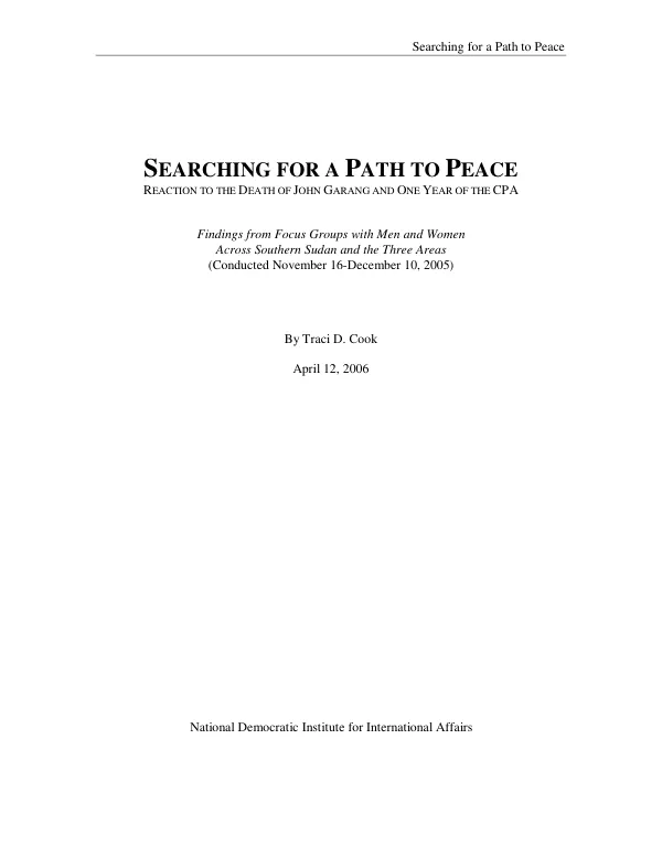 Searching for a path to peace : reaction to the death of John Garang and one year of the CPA