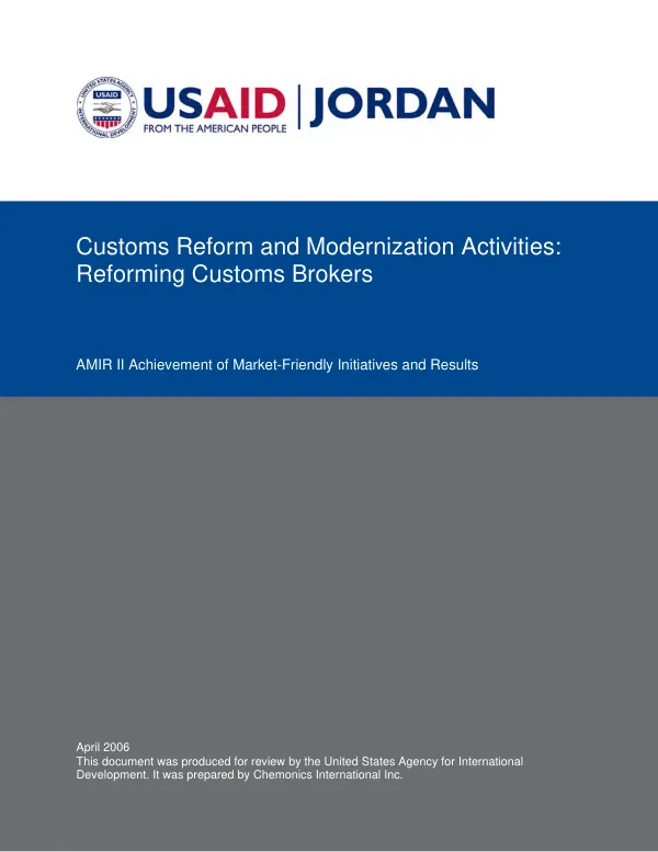 Customs reform and modernization activities : reforming customs brokers -- final report
