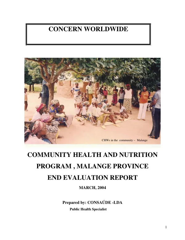 Community health and nutrition program, Malange [Malanje] Province[, Angola] : end evaluation report