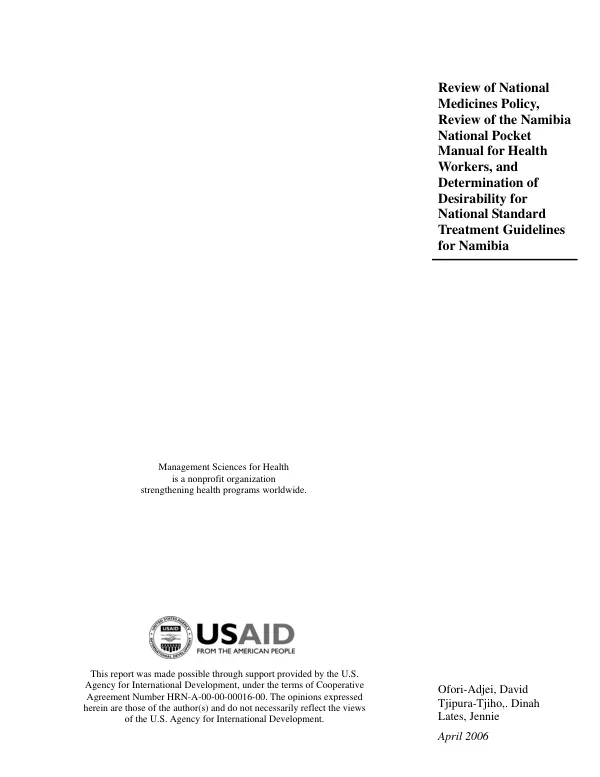 Review of national medicines policy, review of the Namibia National Pocket Manual for Health Workers, and determination of desirability for national standard treatment guidelines for Namibia