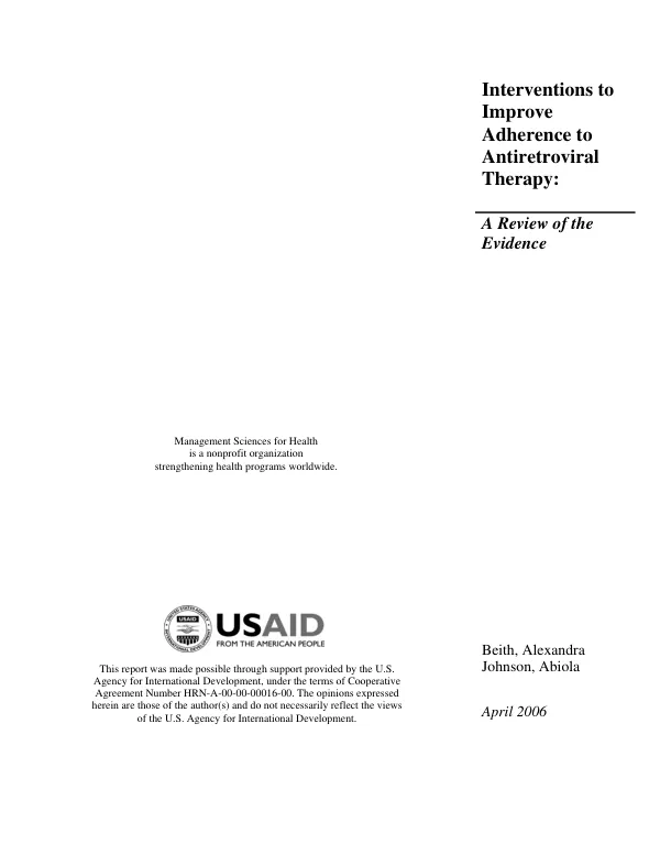 Interventions to improve adherence to antiretroviral therapy : a review of the evidence