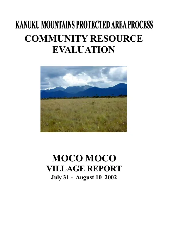Kanuku Mountains protected area process : community resource evaluation -- Moco Moco Village report, July 31-August 10, 2002