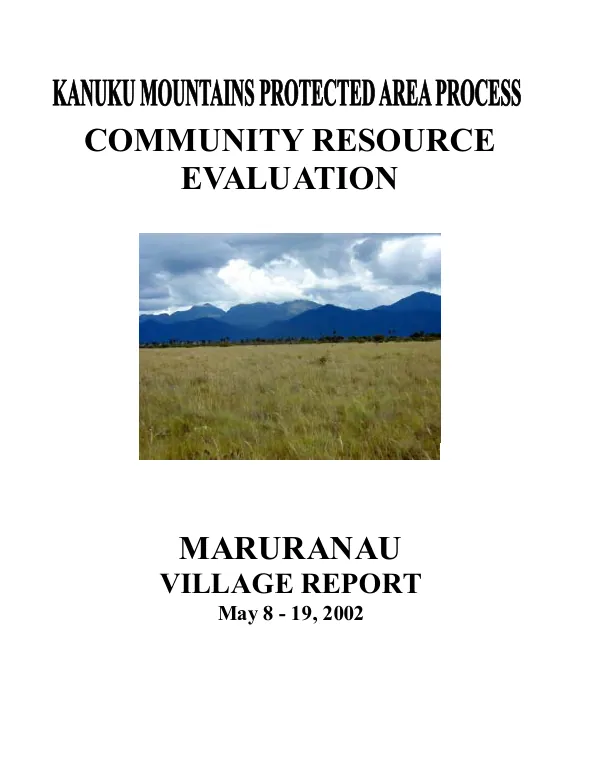 Kanuku Mountains protected area process : community resource evaluation -- Maruranau Village report, May 8-19, 2002