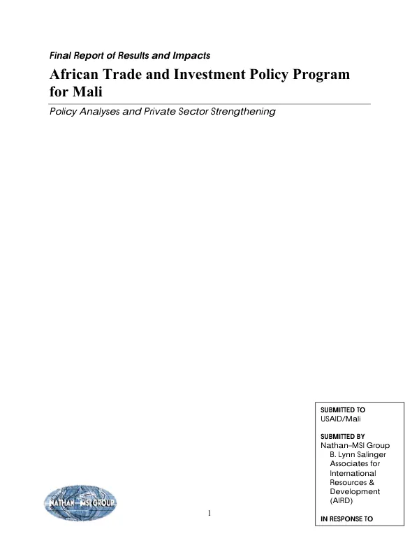 Final report of results and impacts : African trade and investment policy program for Mali [ATRIP]