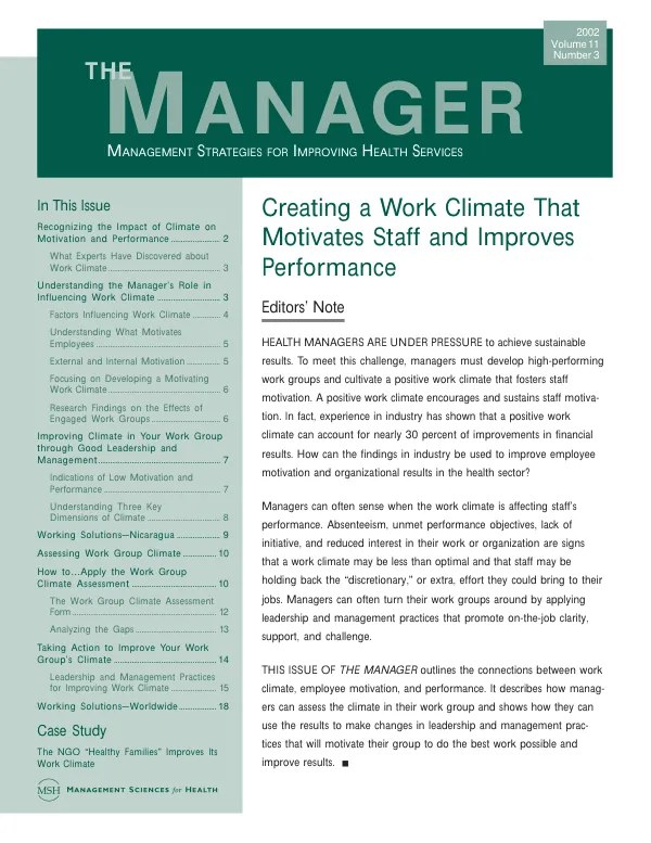 Creating a work climate that motivates staff and improves performance