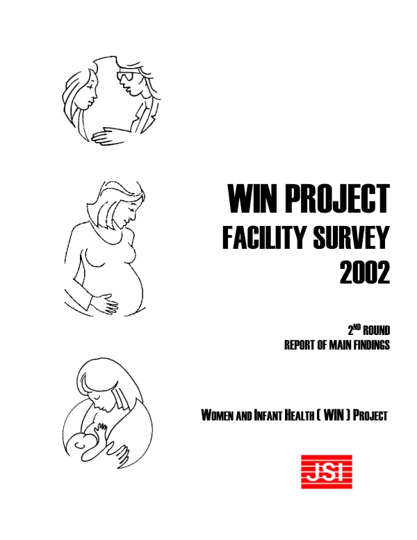 WIN [Women and infant"s health] project : facility survey 2002 -- 2nd round report of main findings