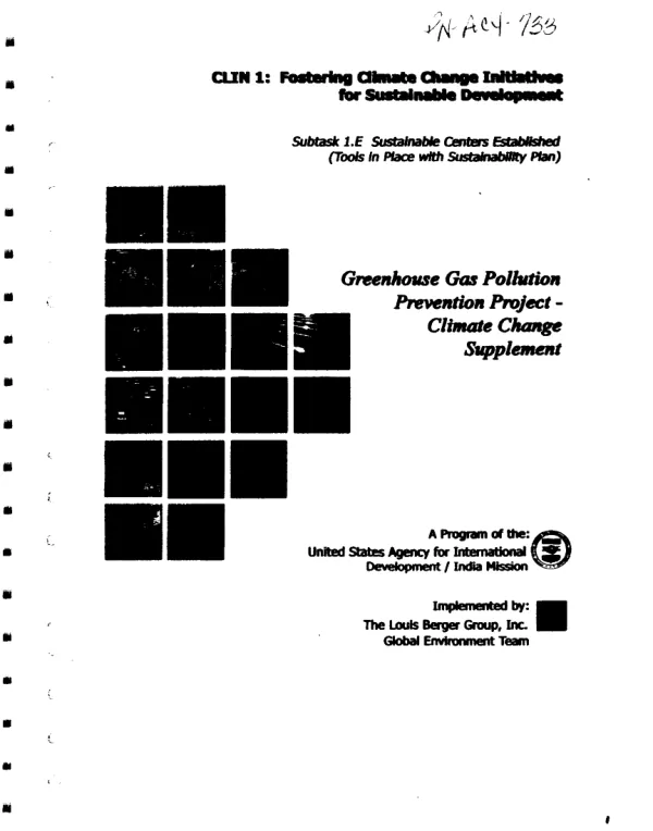 CLIN 1 : fostering climate change initiatives for sustainable development -- subtask 1.E : sustainable centers established (tools in place with sustainability plan) -- greenhouse gas pollution prevention project : climate change supplement