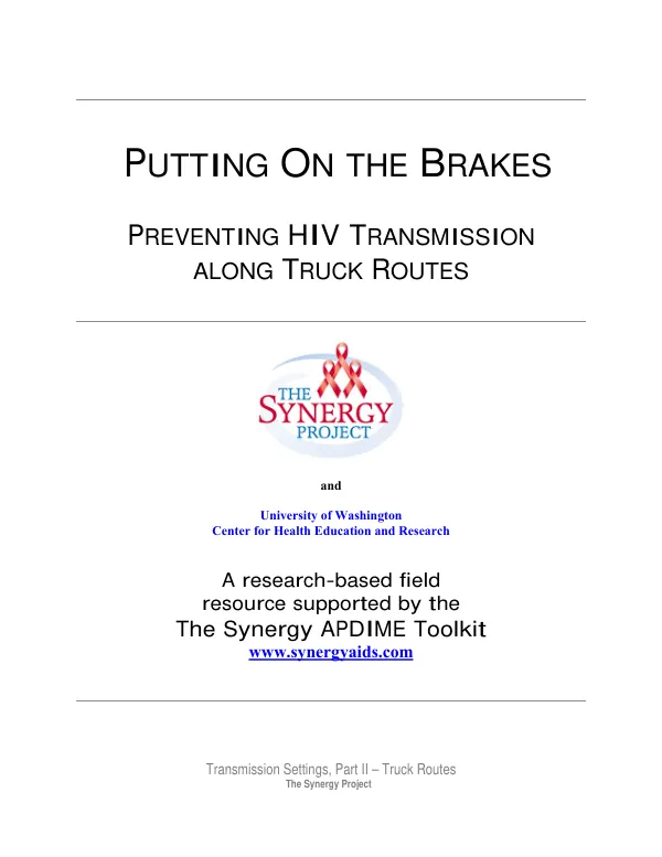 Putting on the brakes : preventing HIV transmission along truck routes