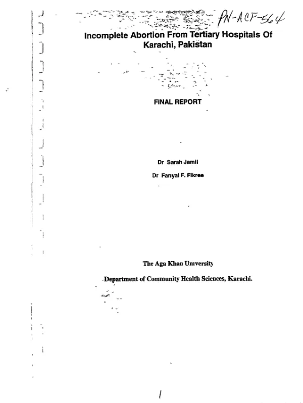 Incomplete abortion from tertiary hospitals of Karachi, Pakistan : final report