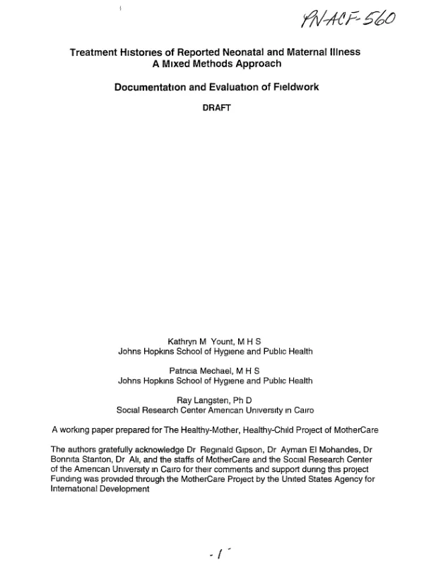 Treatment histories of reported neonatal and maternal illness : a mixed methods approach -- documentation and evaluation of fieldwork