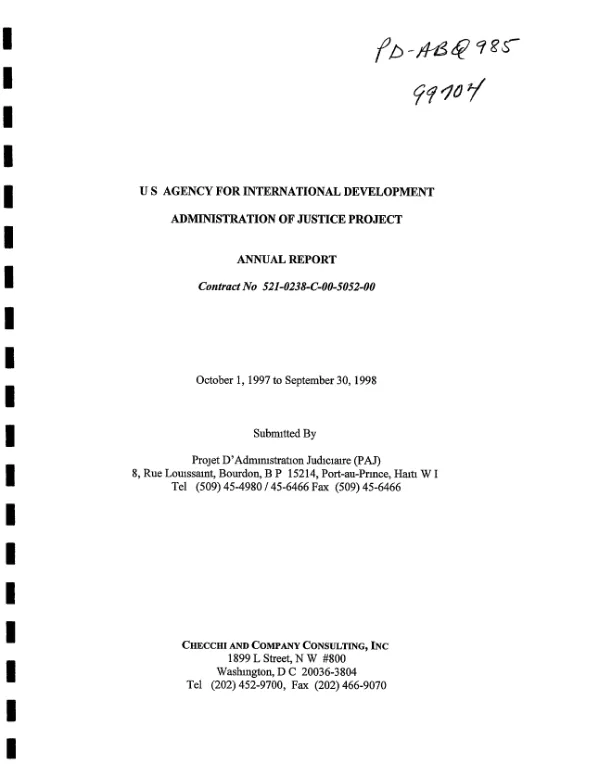 US Agency for International Development : administration of justice project -- annual report : contract no. 521-0238-C-00-5052-00 -- October 1, 1997 to September 30, 1998