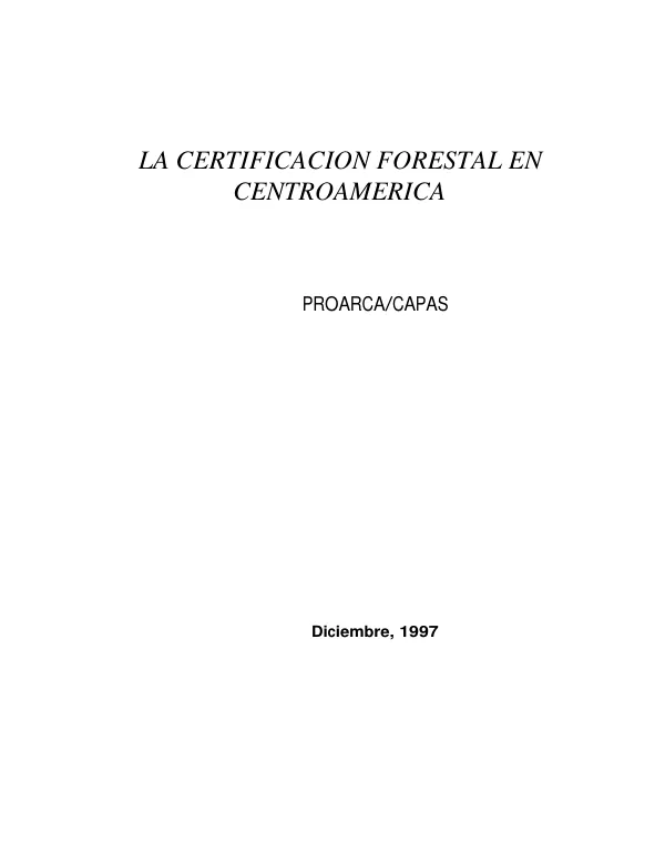 Certificacion forestal en Centroamerica