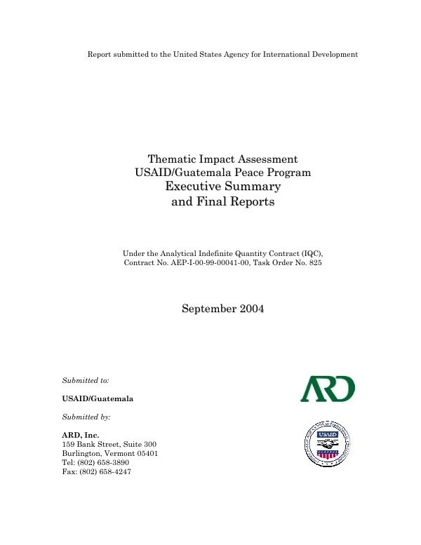 Thematic impact assessment : USAID/Guatemala peace program -- executive summary and final reports