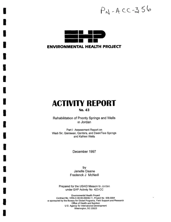 Rehabilitation of priority springs and wells in Jordan -- part I : assessment report on Wadi Sir, Qairawan, Qantara, and Deek/Teis springs and Kafrein wells