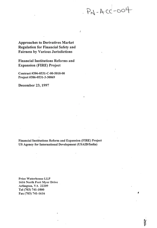 Approaches to derivatives market regulation for financial safety and fairness by various jurisdictions