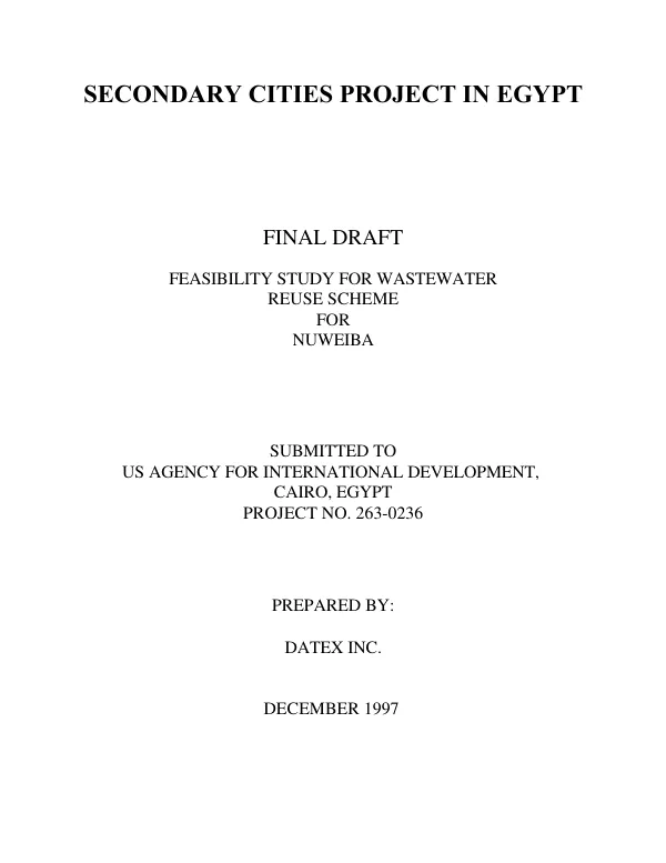 Final report : feasibility study for wastewater reuse scheme for Nuweiba -- secondary cities project in Egypt (no. 263-0236)