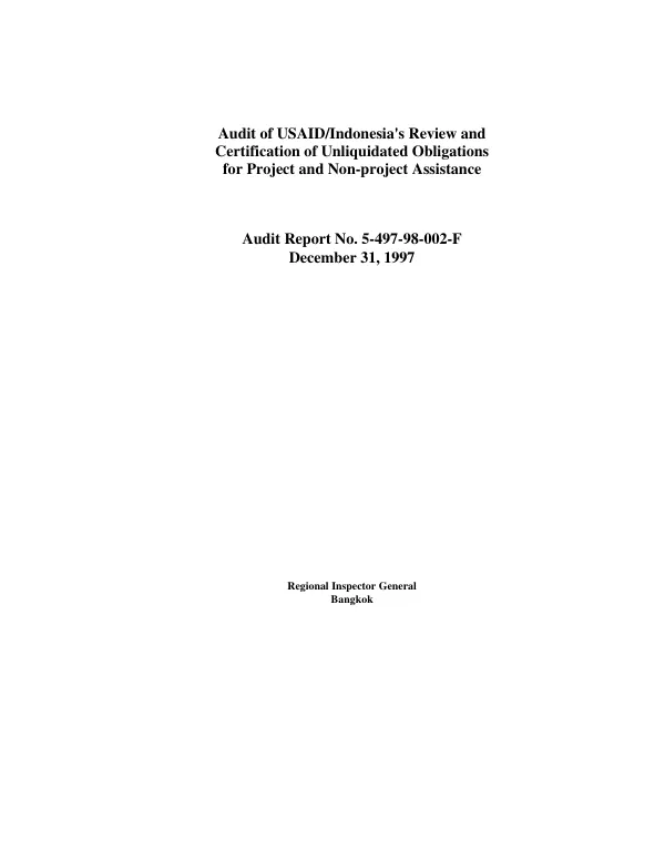 Audit of USAID/Indonesia"s review and certification of unliquidated obligations for project and non-project assistance