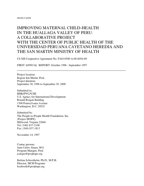 Improving maternal child-health in the Huallaga Valley of Peru : a collaborative project with the Center of Public Health of the Universidad Peruana Cayetano Heredia and the San Martin Ministry of Health : CS-XII cooperative agreement no. FAO-0500-A-00-6056-00 -- first annual report, October 1996-September 1997