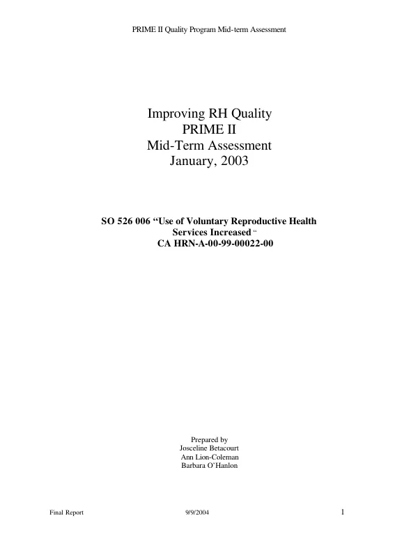 Improving RH [reproductive health] quality : PRIME [Improving the performances of primary providers in reproductive health] II -- mid-term assessment