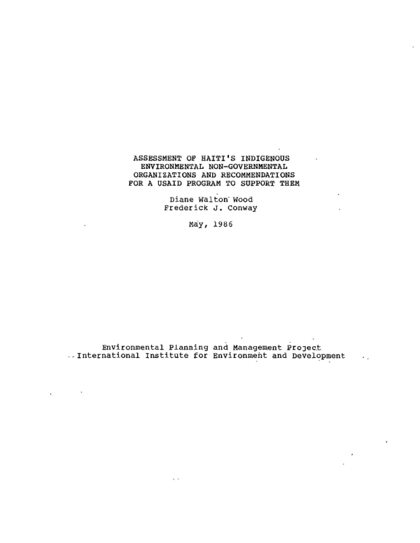 Assessment of Haiti"s indigenous environmental non-governmental organizations and recommendations for a USAID program to support them
