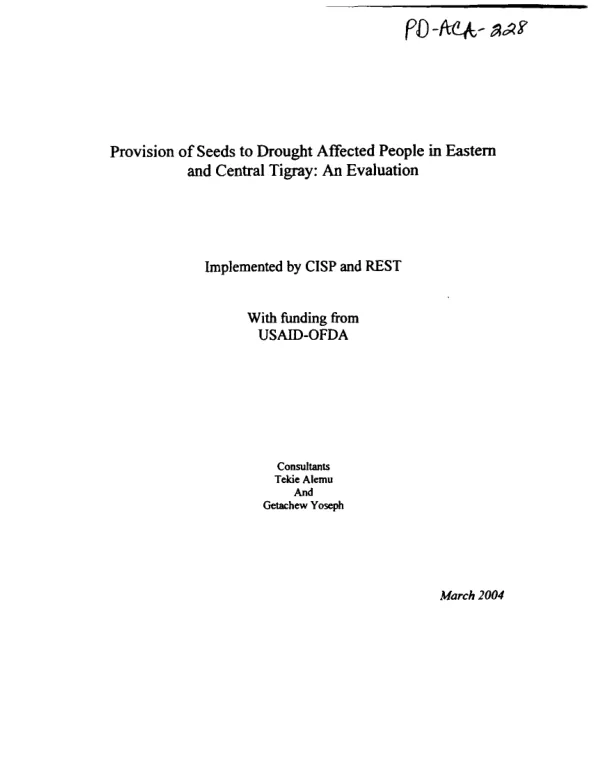 Provision of seeds to drought affected people in Eastern and Central Tigray[, Ethiopia] : an evaluation
