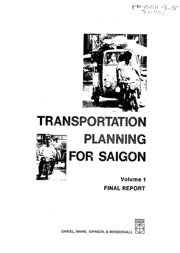 Transportation planning in Saigon : volume 1 -- final report