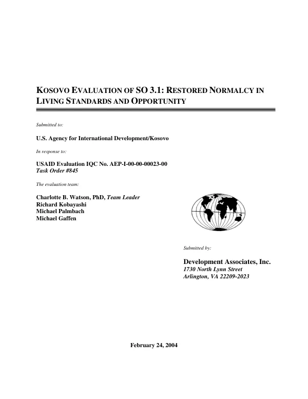 Kosovo evaluation of SO 3.1 : restored normalcy in living standards and opportunity