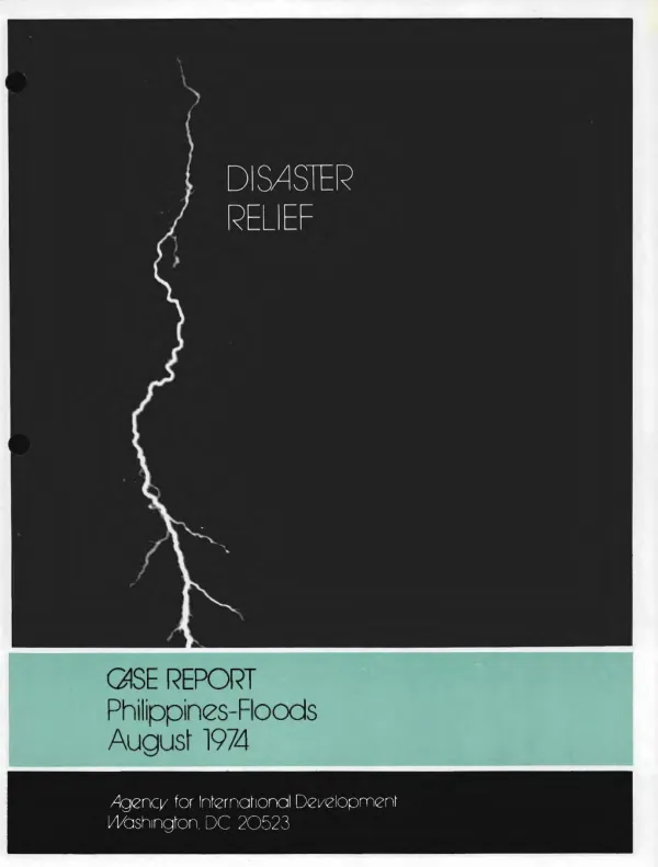 Disaster relief case report : Philippines floods, August 1974