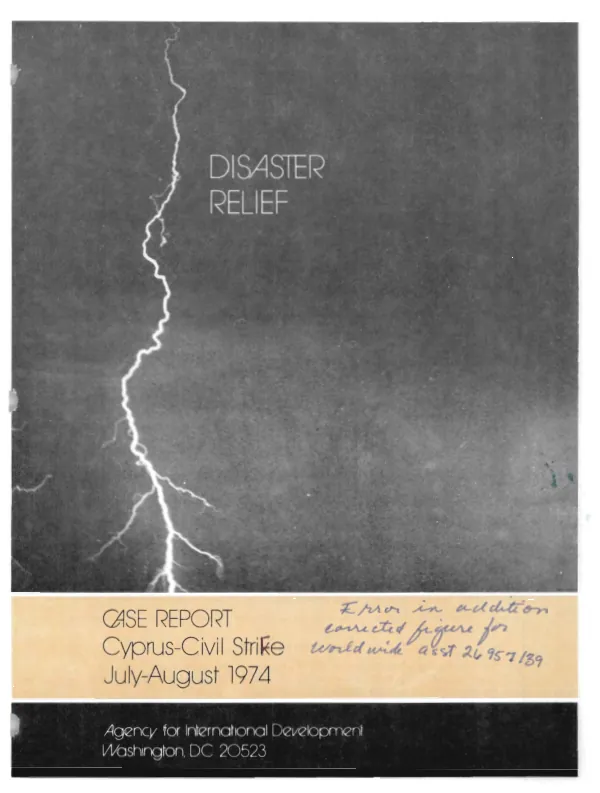 Disaster relief case report : Cyprus civil strife, July-August 1974