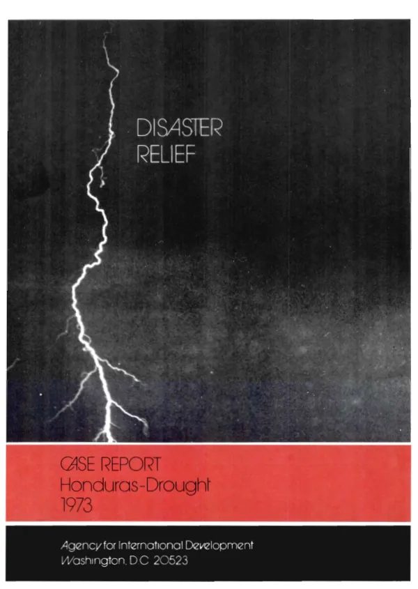 Disaster relief case report : Honduras drought, 1973