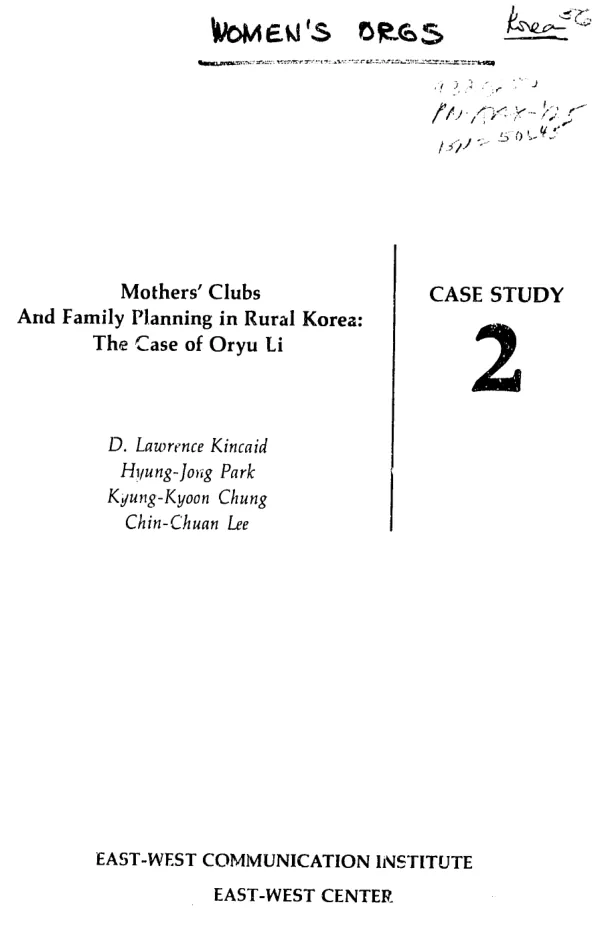 Mothers" clubs and family planning in rural Korea : the case of Oryu Li