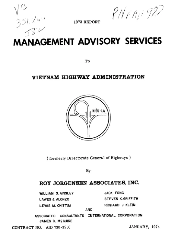 MANAGEMENT ADVISORY SERVICES TO VIETNAM HIGHWAY ADMINISTRATION; ANNUAL REPORT, 1973