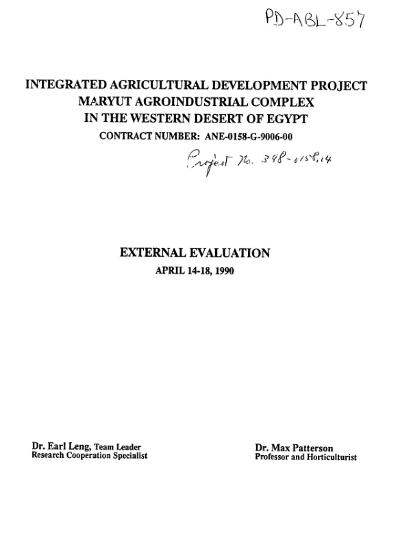 Integrated agricultural development project -- Maryut Agroindustrial Complex in the Western Desert of Egypt, contract no. ANE-0158-G-SS-9006-00, [San Diego State University Foundation] : external evaluation, April 14-18, 1990