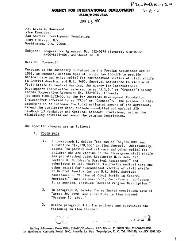 AID cooperative agreement no. 522-0379 (formerly OTR-0000-A-00-8123-00), amendment no. 8 with Pan American Development Foundation for medical care and other relief for noncombatant victims of civil strife in Central America