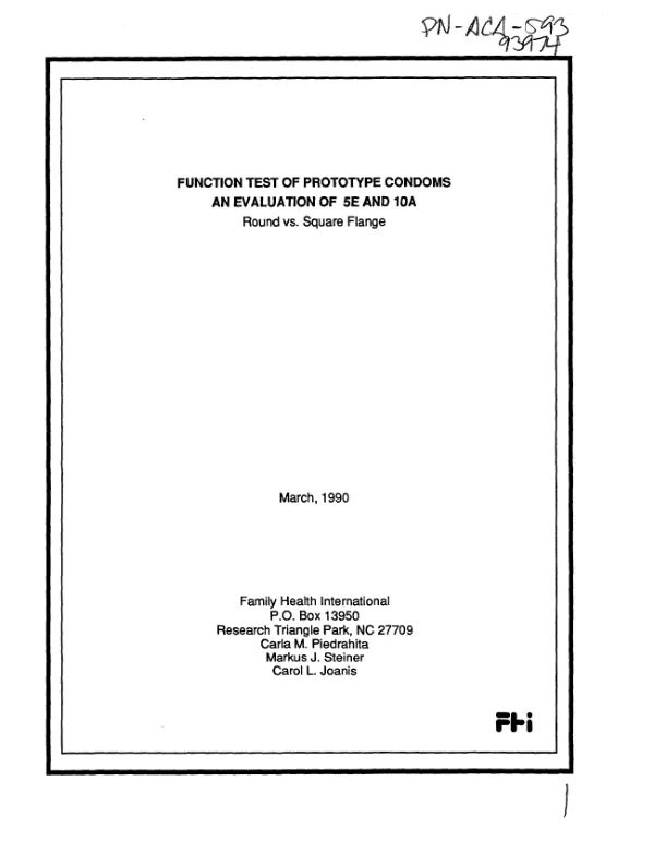 Function test of prototype condoms : an evaluation of 5E and 10A -- round vs. square flange