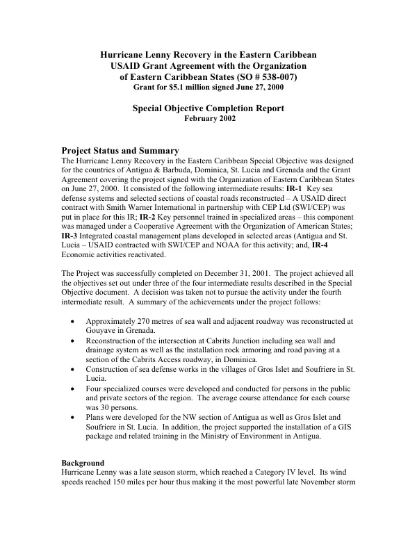Hurricane Lenny recovery in the Eastern Caribbean : USAID grant agreement with the Organization of Eastern Caribbean States (SO # 538-007) -- special objective completion report