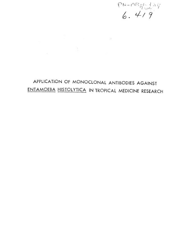 Application of monoclonal antibodies against Entamoeba histolytica in tropical medicine research