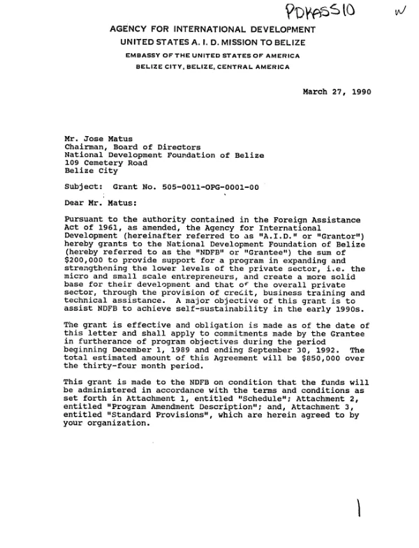 AID grant no. 505-0011-OPG-0001-00 to the National Development Foundation of Belize for a program in expanding and strengthening the lower levels of the private sector