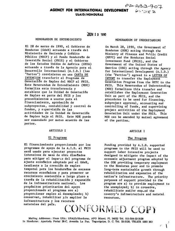 Memorandum of understanding [between the Government of Honduras, Ministry of Finance and Public Credit (MFPC) and the Honduran Social Investment Fund (FHIS) and AID to transfer the employment generation program from the MFPC to the FHIS]