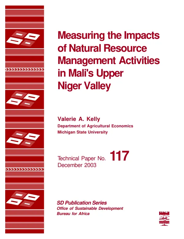 Measuring the impacts of natural resource management activities in Mali's Upper Niger [River] Valley
