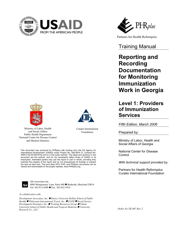Training manual : reporting and recording documentation for monitoring immunization work in Georgia -- level 1 : providers of immunization services