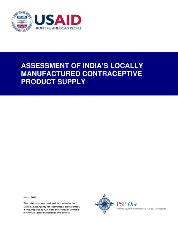 Assessment of India"s locally manufactured contraceptive product supply
