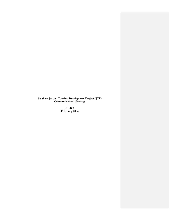 SIYAHA - Jordan tourism development project (JTP) : communications strategy [draft 2]